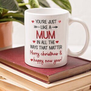 ☕ Funny White Mug 11oz You're Just Like a Mum | Merry Christmas & Happy New Year